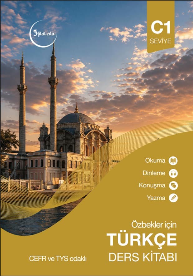 Hilal Edu — Özbekler için Türkçe Ders Kitabı, C1 seviye